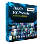 1000+ FX Presets Bundle