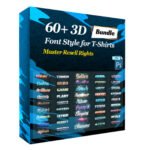 60+ 3D Font Style For T-Shirts Bundle